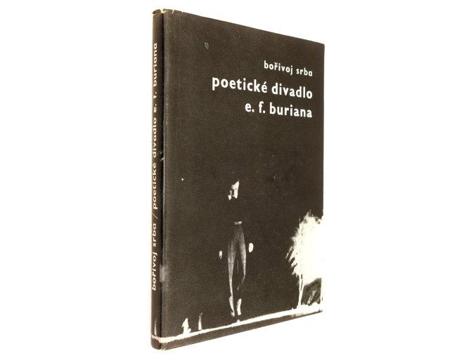 Poetické divadlo E. F. Buriana