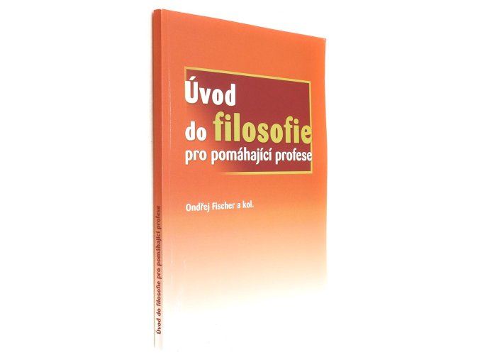 Úvod do filosofie pro pomáhající profese