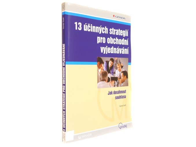 13 účinných strategií pro obchodní vyjednávání