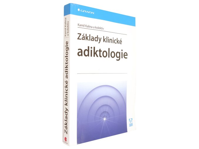 Základy klinické adiktologie