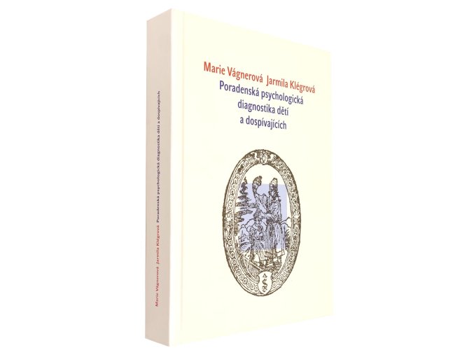 Poradenská psychologická diagnostika dětí a dospívajících