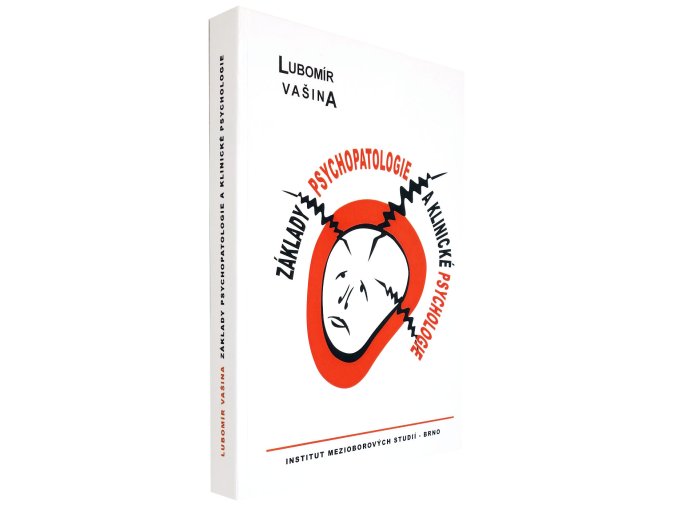 Základy psychopatologie a klinické psychologie