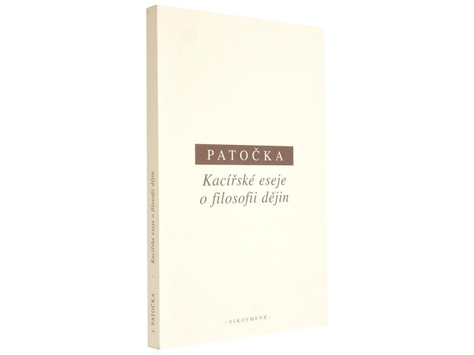 Kacířské eseje o filosofii dějin