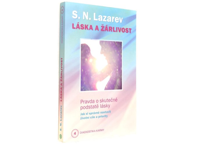 Diagnostika karmy - Láska a žárlivost