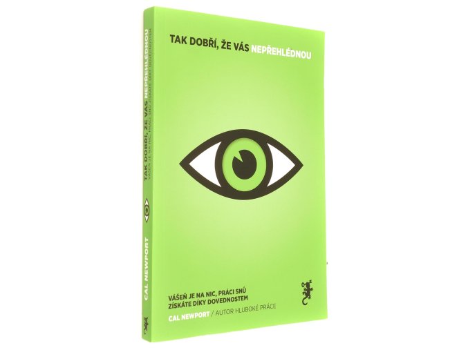 Tak dobří, že vás nepřehlédnou