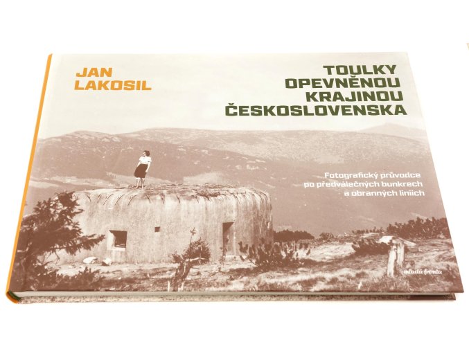 Toulky opevněnou krajinou Československa