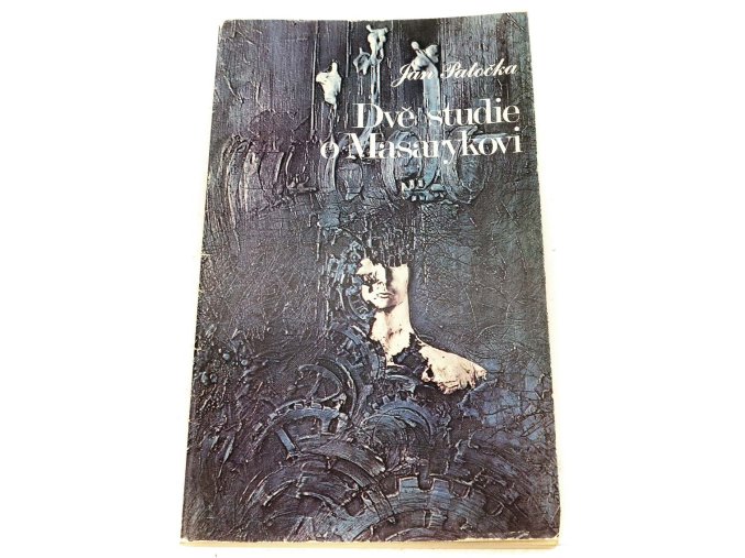 Dvě studie o Masarykovi