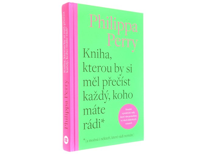 Kniha, kterou by si měl přečíst každý, koho máte rádi