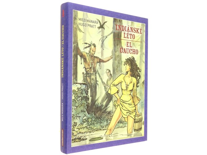 Indiánské léto, El Gaucho