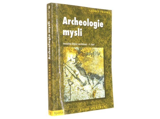 Archeologie mysli I.
