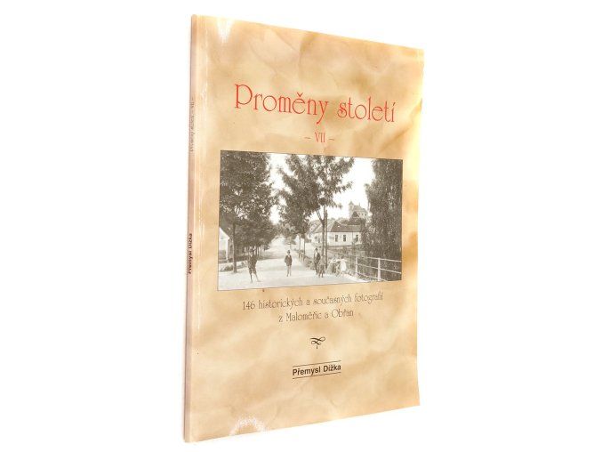 Proměny století VII.