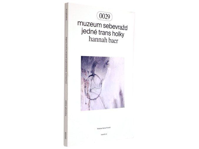 Muzeum sebevražd jedné trans holky