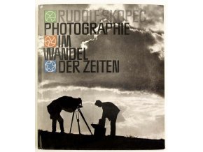 Photographie im Wandel der Zeiten