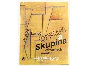 Osma a Skupina výtvarných umělců 1907 - 1917