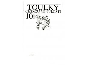 Toulky českou minulostí X.