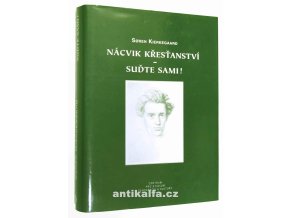 Nácvik křesťanství - Suďte sami!