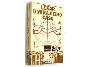 Lékař umírajícího času