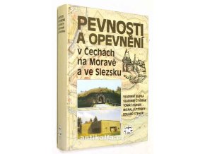 Pevnosti a opevnění v Čechách, na Moravě a ve Slezsku
