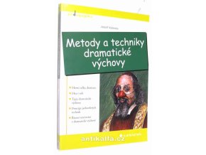 Metody a techniky dramatické výchovy