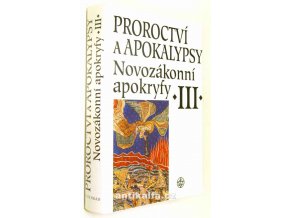Proroctví a apokalypsy