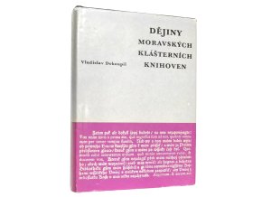 Dějiny moravských klášterních knihoven