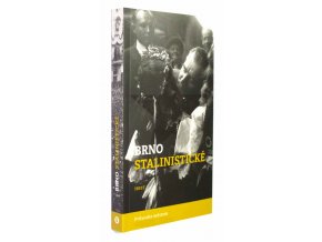 Brno stalinistické