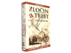 Zločin a trest v českých dějinách
