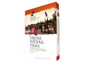Druhá světová válka: Češi a Slováci