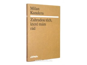 Zahradou těch, které mám rád