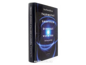 Tajemství skrytých dimenzí vesmíru