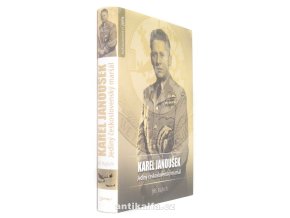 Karel Janoušek : Jediný československý maršál