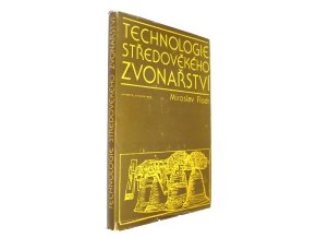 Technologie středověkého zvonařství