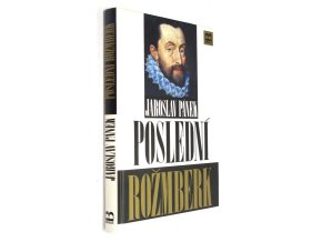 Poslední Rožmberk