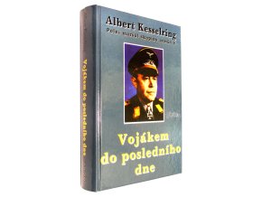 Vojákem do posledního dne