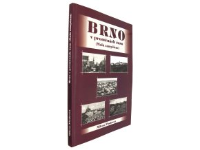 340510 brno v promenach casu mala zamysleni