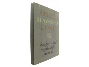 340636 osud slavneho domu