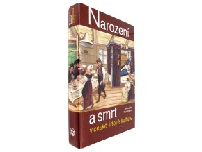 340759 narozeni a smrt v ceske lidove kulture