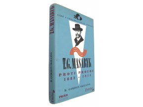 37 838 t g masaryk proti proudu 1882 1914