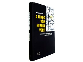 38 745 a nikdo vam nebude verit