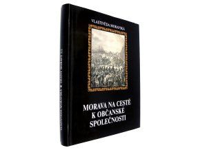 40 910 morava na ceste k obcanske spolecnosti