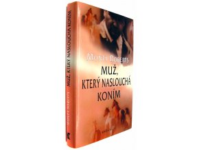 42 762 muz ktery nasloucha konim