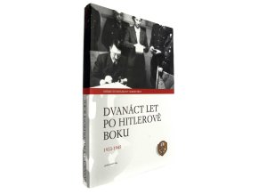 43 129 dvanact let po hitlerove boku