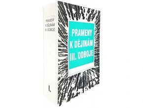 Prameny k dějinám III.