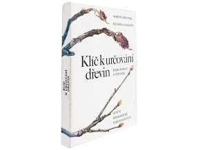 Klíč k určování dřevin podle pupenů a větviček