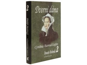 Dynastie Morlandů 2 - Dvorní dáma