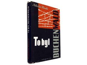 To byl Buchenwald