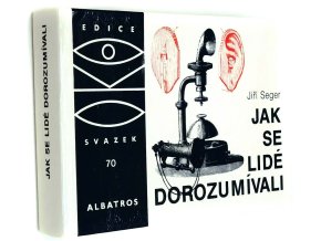 Jak se lidé dorozumívali