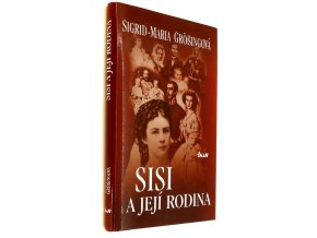 Sisi a její rodina