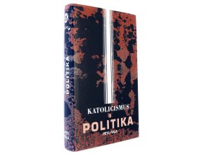 Katolicismus a politika