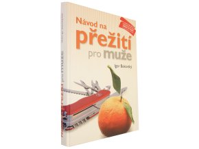 Návod na přežití pro muže